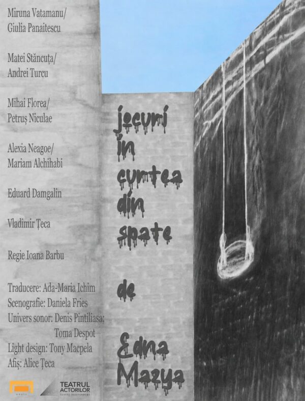 Teatrul de Marți – spectacol „Jocuri în curtea din spate” de Edna Mazya
